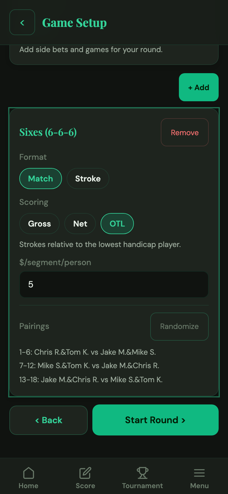 Round setup with Sixes game selected