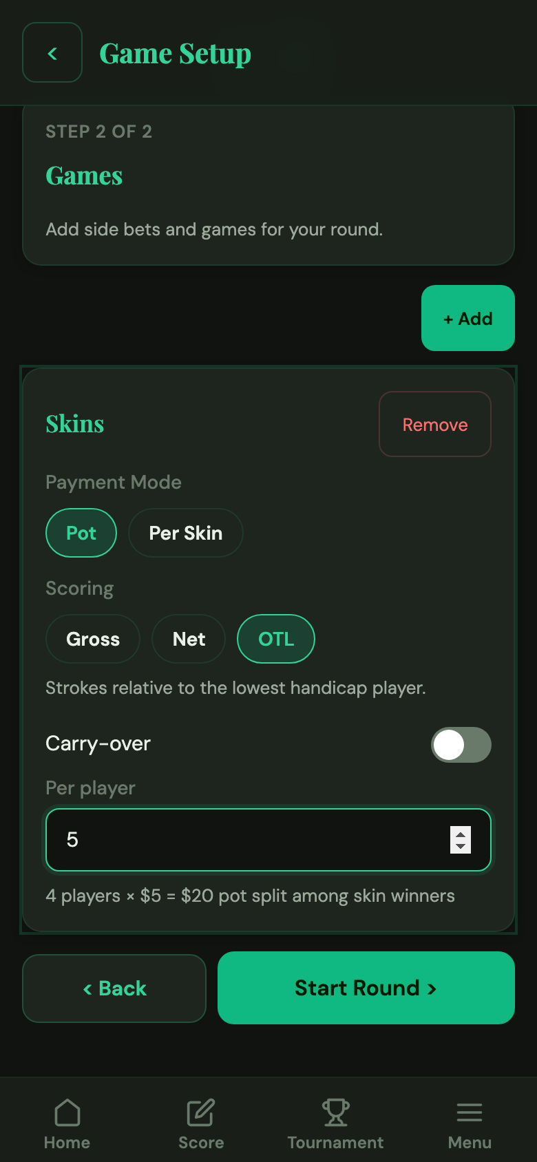 Skins wager and carryover configuration